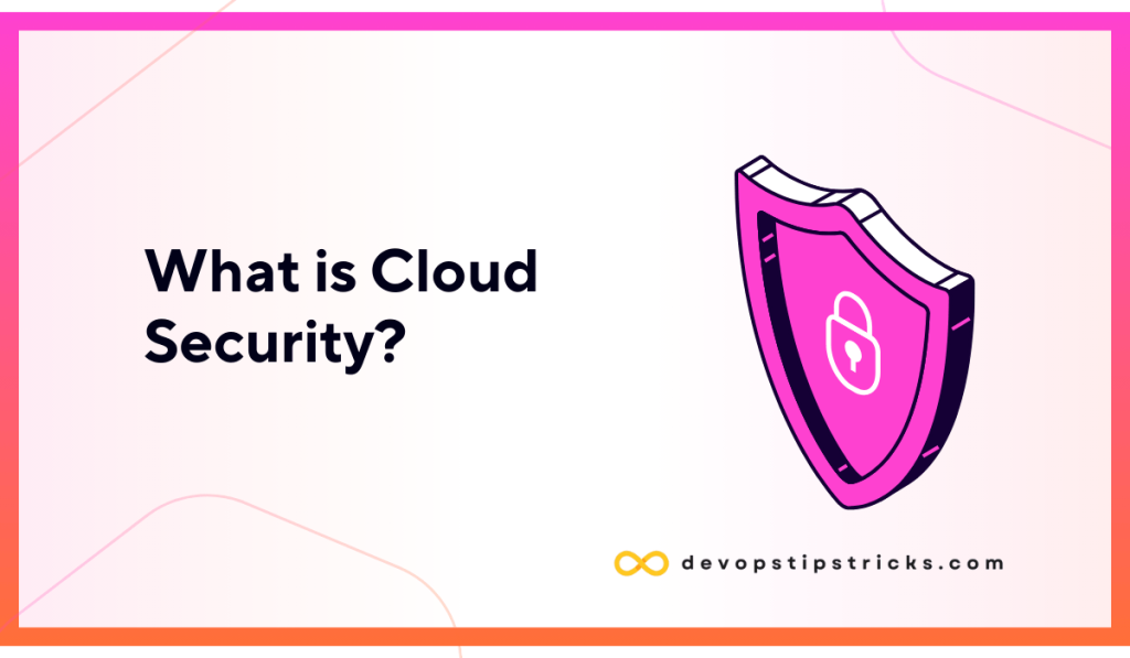 Security Of Cloud Computing Safeguarding Your Data