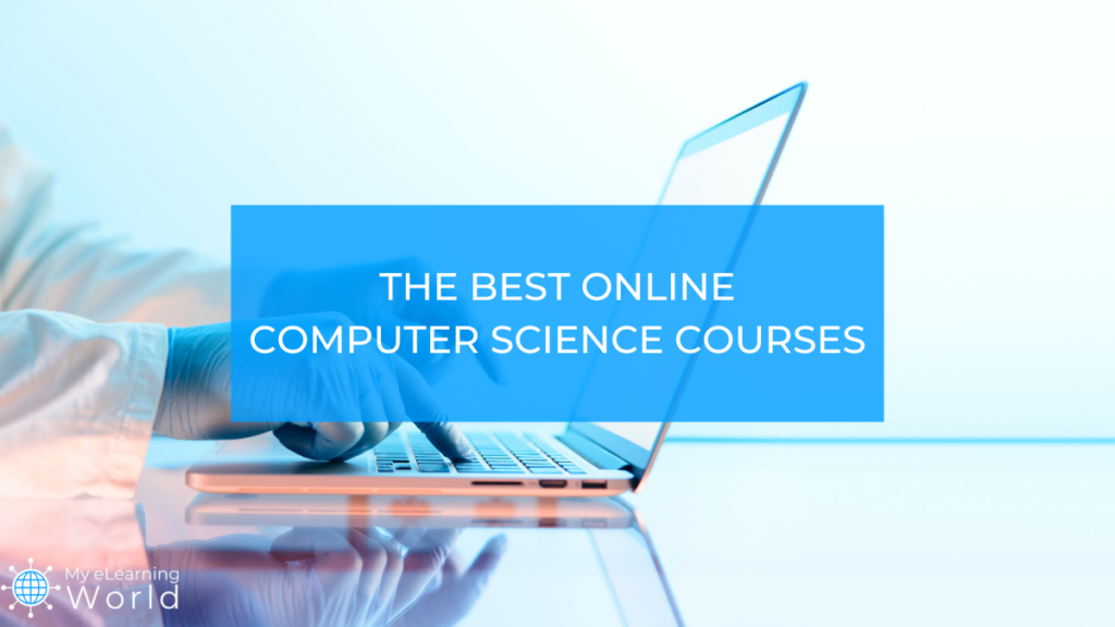 The 13 Best Online Computer Science Courses (2023 Rankings)