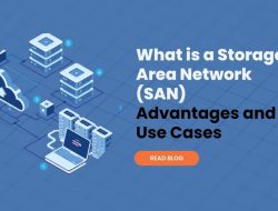 san storage area network Exploring Its Importance and Functions